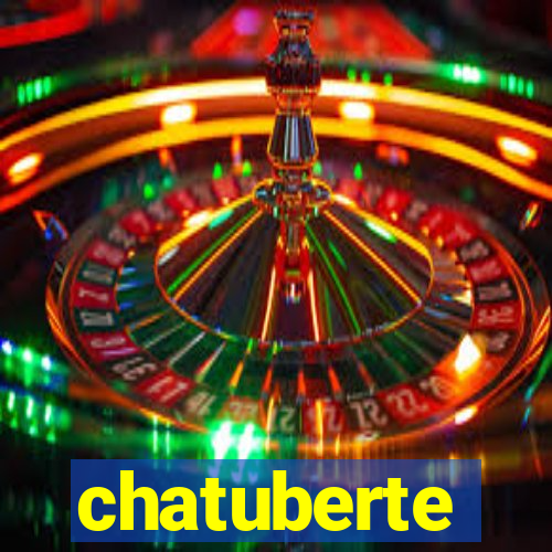 chatuberte