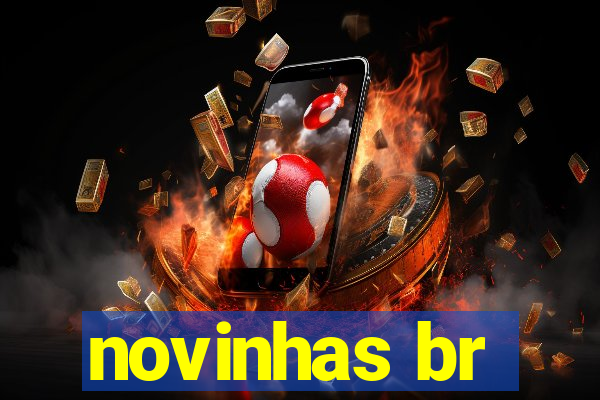 novinhas br