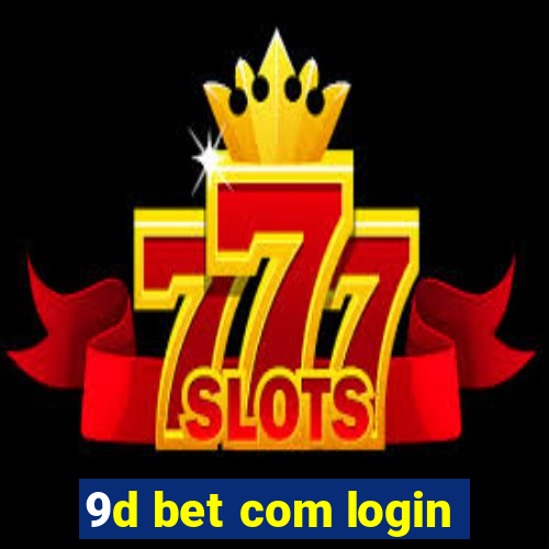 9d bet com login