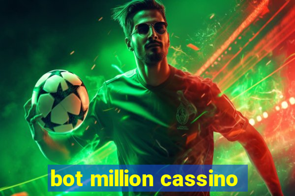 bot million cassino