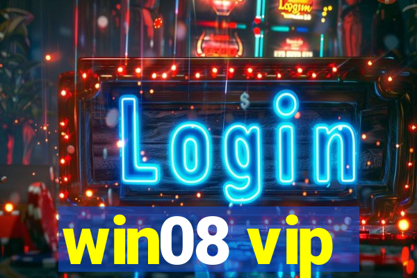 win08 vip