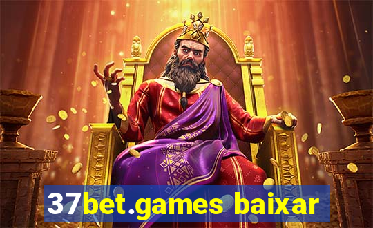 37bet.games baixar