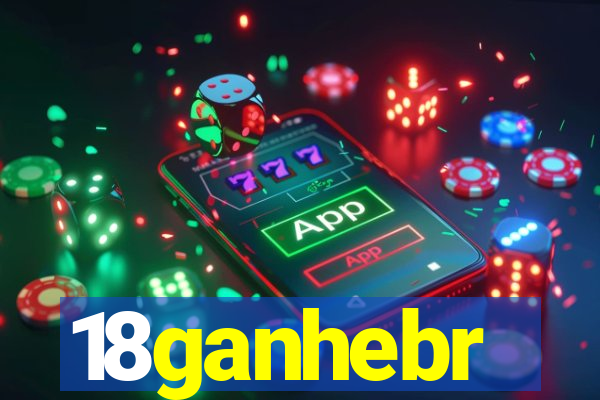 18ganhebr