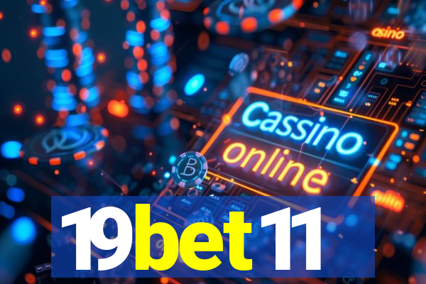 19bet11