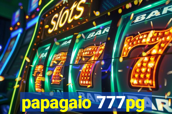 papagaio 777pg