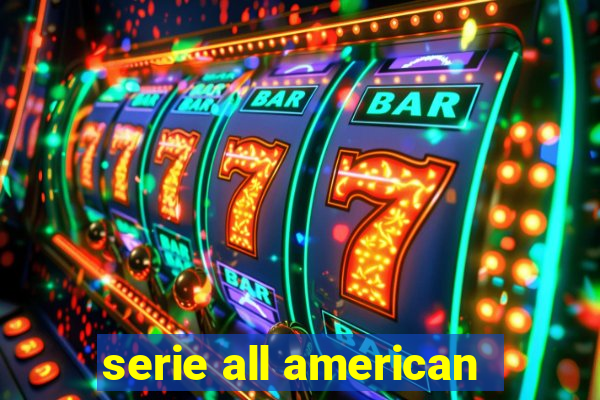 serie all american