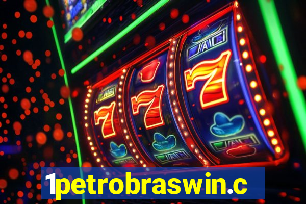 1petrobraswin.com