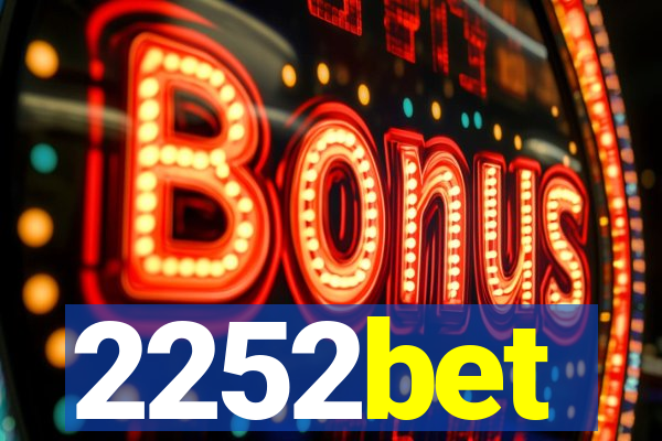 2252bet