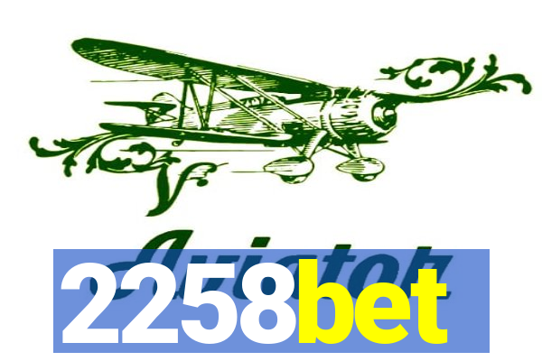 2258bet