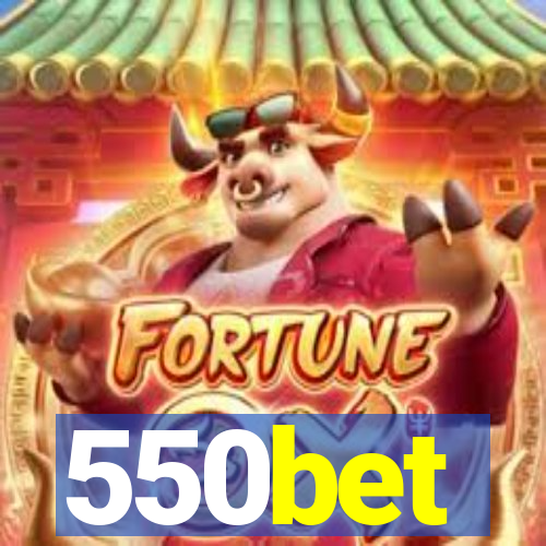 550bet