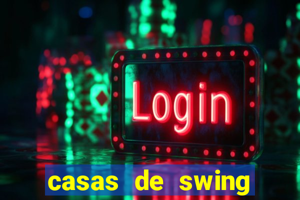 casas de swing porto alegre