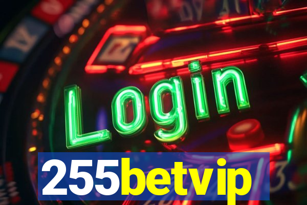 255betvip