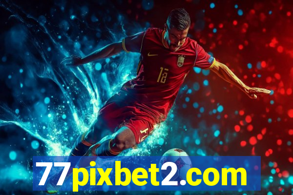 77pixbet2.com