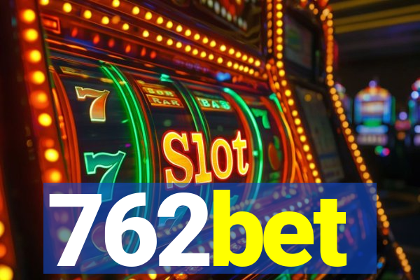 762bet