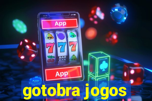 gotobra jogos