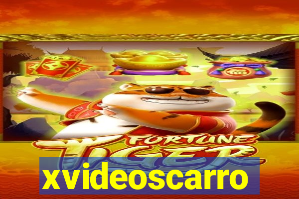 xvideoscarro