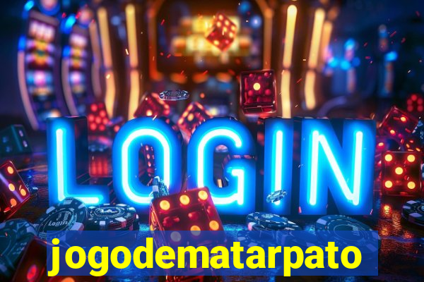 jogodematarpato