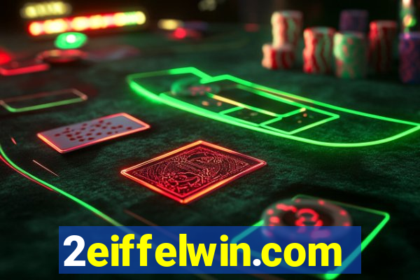 2eiffelwin.com