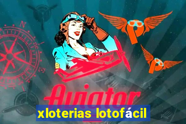 xloterias lotofácil