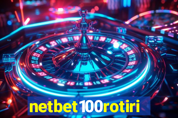 netbet100rotiri