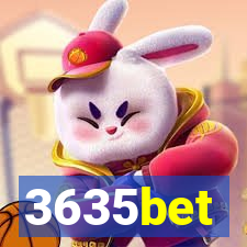 3635bet