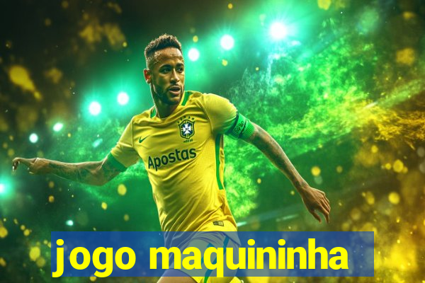 jogo maquininha