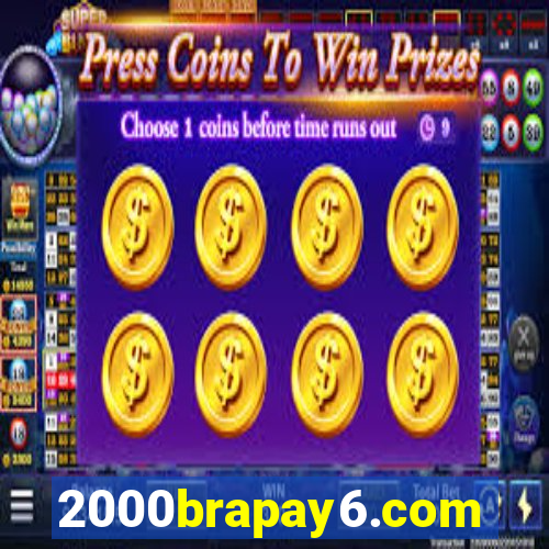 2000brapay6.com