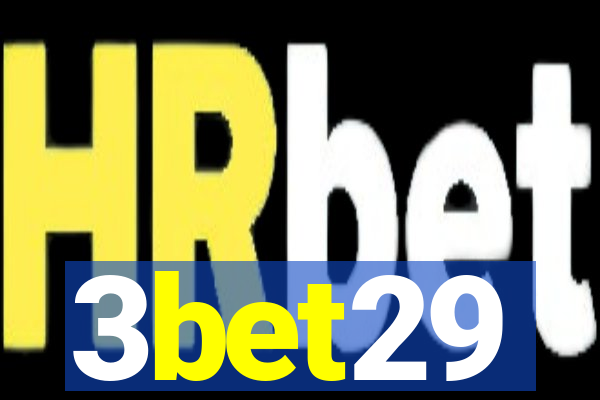 3bet29