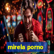 mirela porno