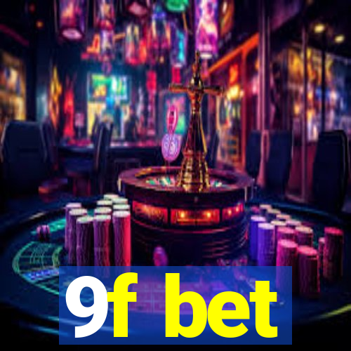 9f bet