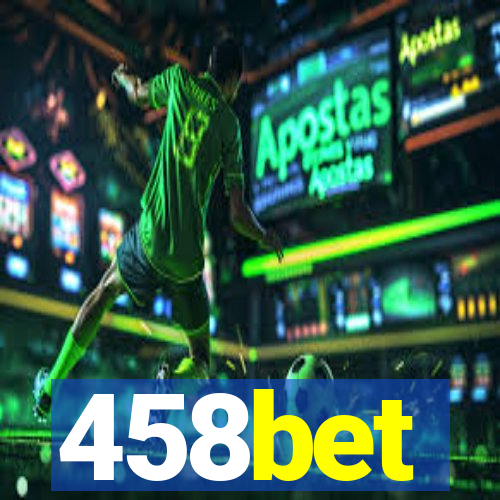 458bet