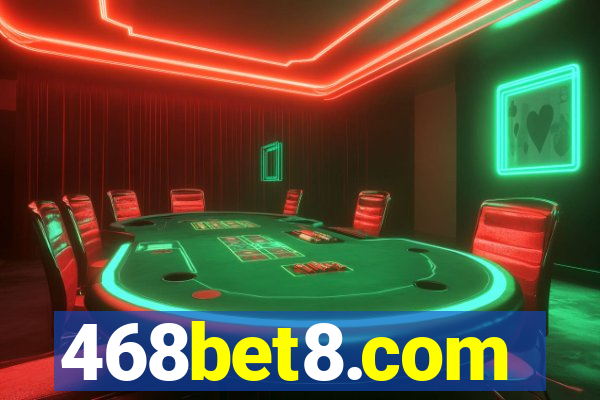 468bet8.com