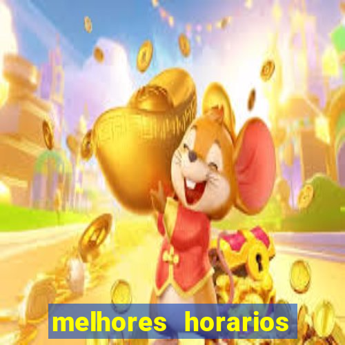 melhores horarios pagantes fortune tiger