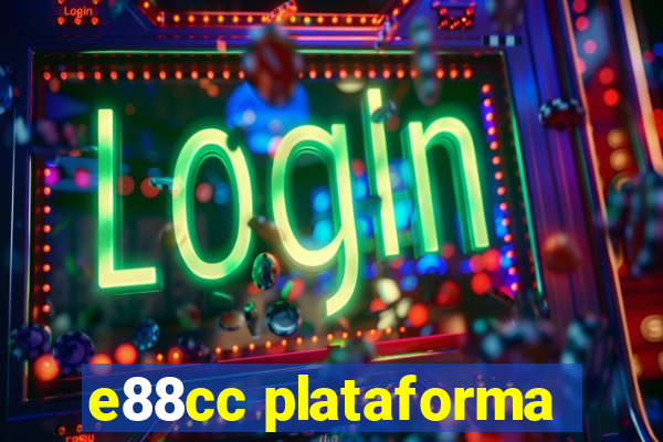 e88cc plataforma