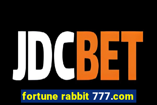 fortune rabbit 777.com