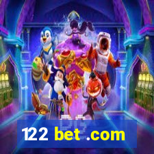 122 bet .com