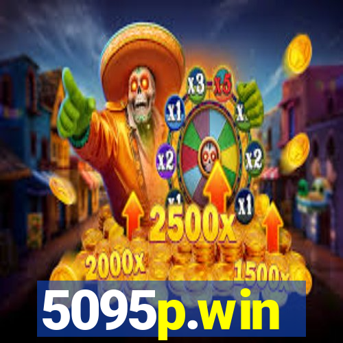 5095p.win