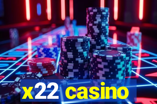 x22 casino