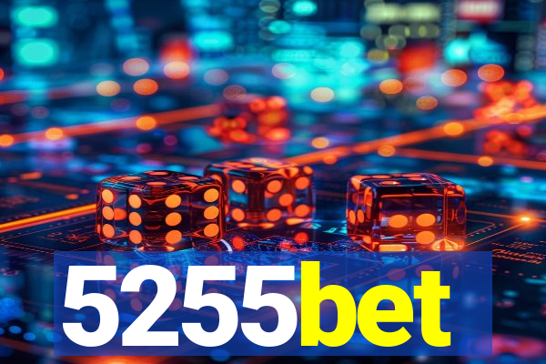 5255bet