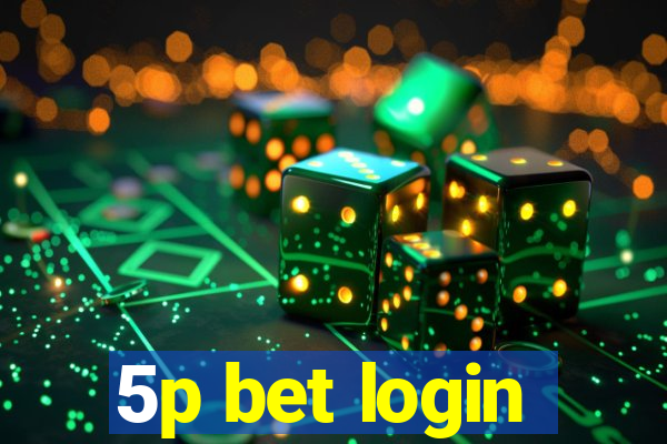 5p bet login