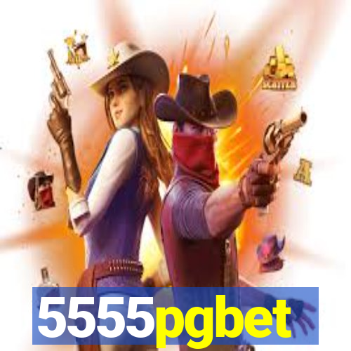 5555pgbet