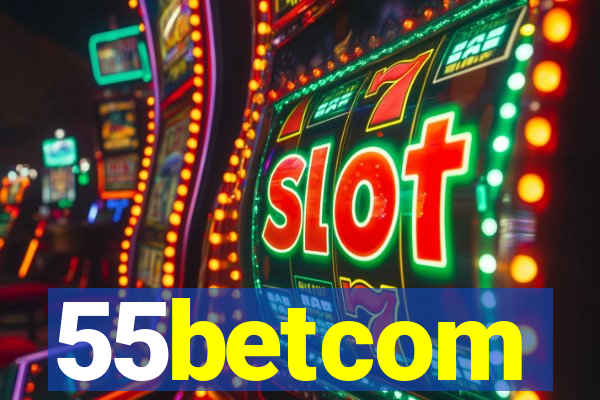 55betcom