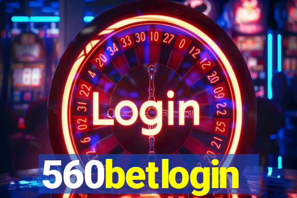 560betlogin