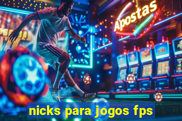 nicks para jogos fps