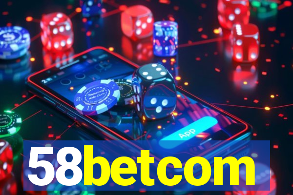 58betcom