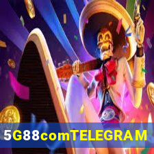 5G88comTELEGRAM