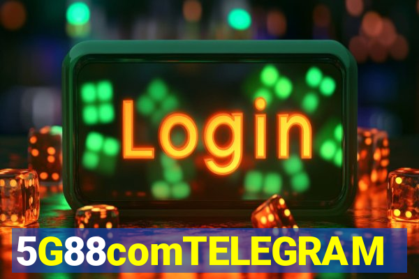 5G88comTELEGRAM