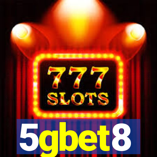 5gbet8