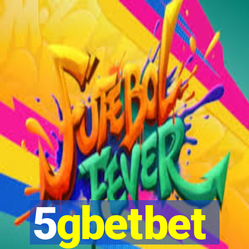 5gbetbet