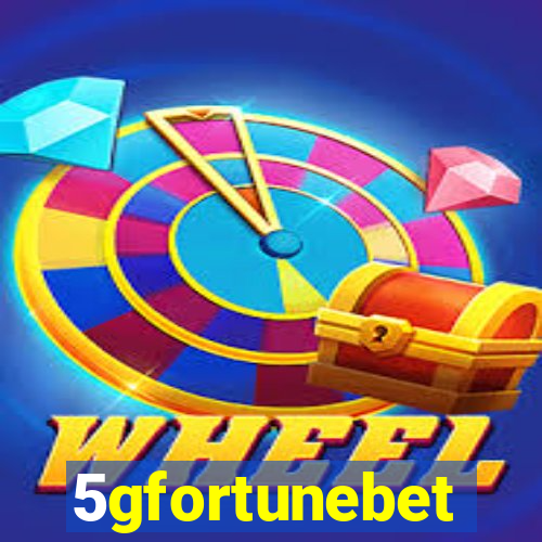 5gfortunebet